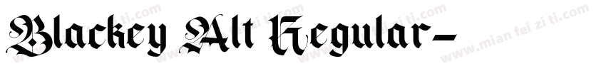 Blackey Alt Regular字体转换